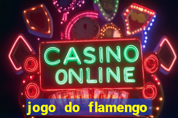 jogo do flamengo hoje probabilidade